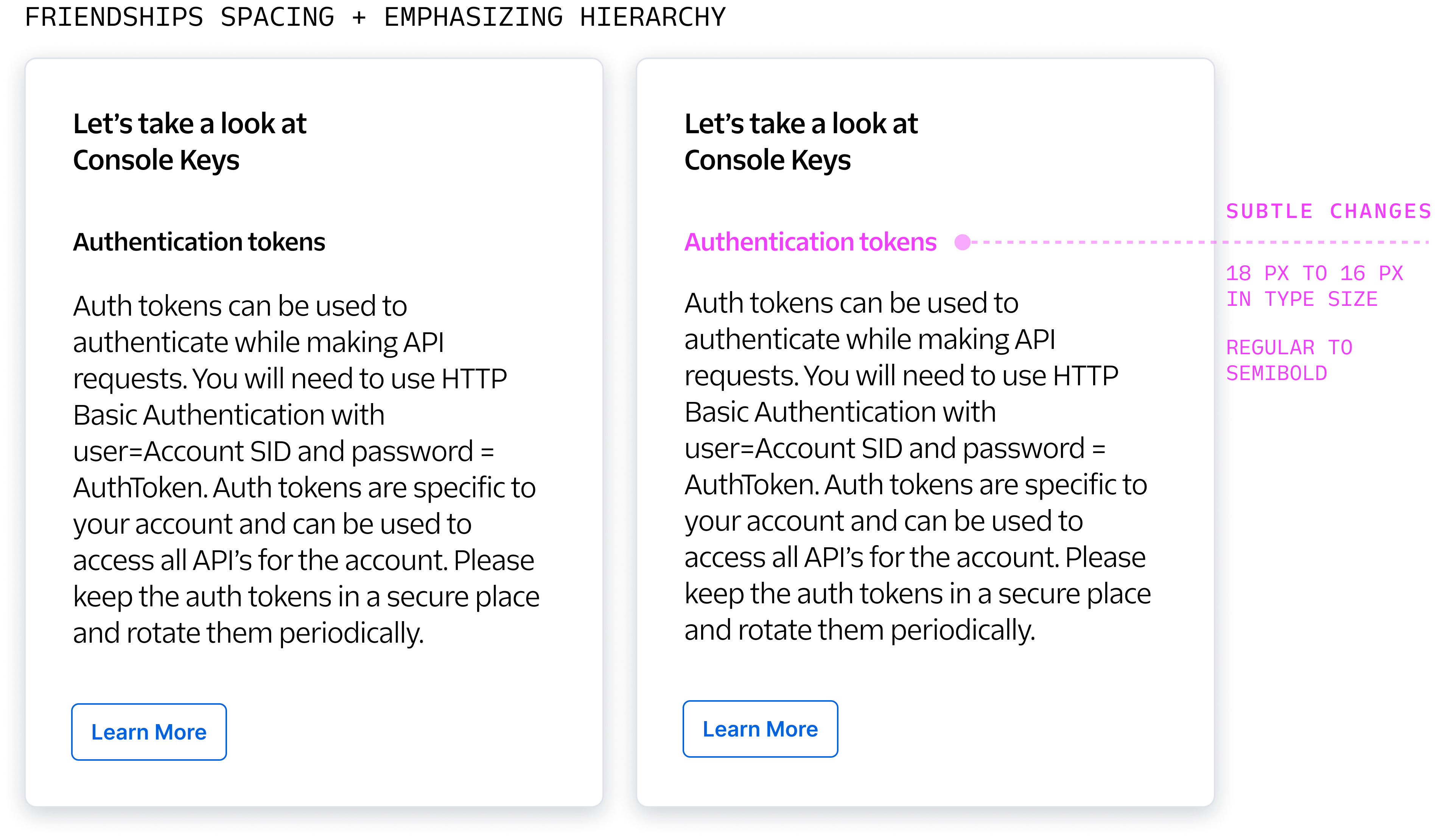Identical side-by-side mocks (same as above), but the one on the right has just a few subtle changes: the subtitle text is 2px smaller and went from bold to semibold