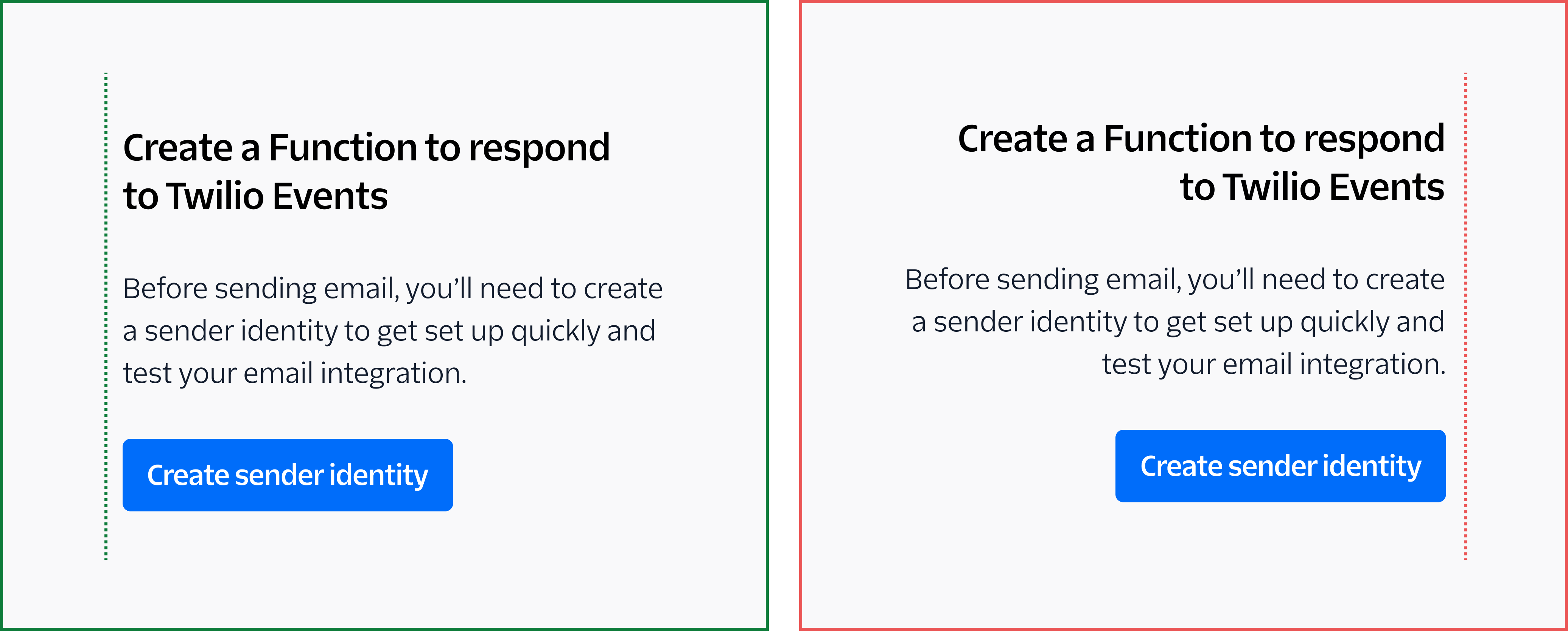 do: left-aligned UI with a heading, paragraph, and button; don't: right-aligned UI with a heading, paragraph, and button
